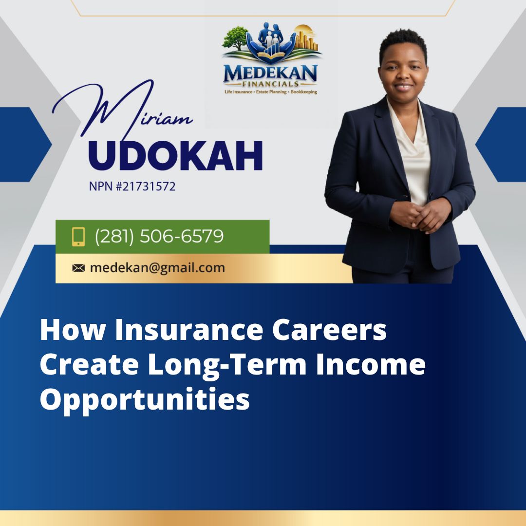 How Insurance Careers Create Long-Term Income Opportunities