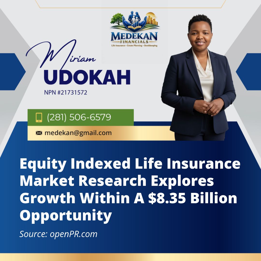 Equity Indexed Life Insurance Market Research Explores Growth Within A $8.35 Billion Opportunity